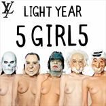 Light Year - Five Girls (2010)