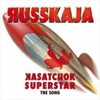 Kasatchok Superstar: The Song