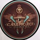 Icarus Project / Hard as Life