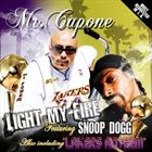 Light My Fire (+ Mr. Capone-E)