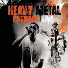 Heavy Metal Payback