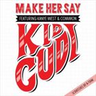 Make Her Say (feat. Kanye West)