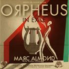 Orpheus In Exile: Songs Of Vadim Kozin