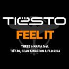 Feel It (+ Tiesto)