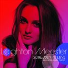 Somebody To Love (+ Leighton Meester)