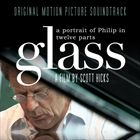 Glass: A Portrait Of Philip In Twelve Parts
