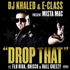 Drop That (+ DJ Khaled)