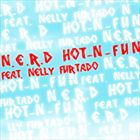 Hot N Fun (+ N.E.R.D)