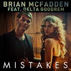 Mistakes (+ Brian McFadden)