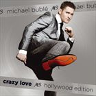 Crazy Love (Bonus CD: Hollywood Edition)