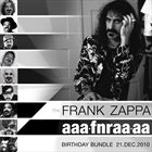 Frank Zappa AAAFNRAAAA Birthday Bundle