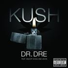 Kush (+ Dr. Dre)