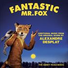 Fantastic Mr. Fox (Additional Music from The Original Score)