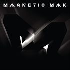 Magnetic Man (Deluxe Edition)