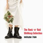 Rock-n-Roll Wedding Collection Vol. 2