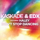 Dont Stop Dancing (+ EDX)