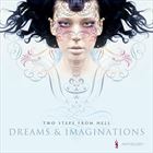 Dreams And Imaginations: Anthology