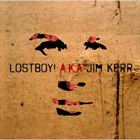 Lostboy! a.k.a Jim Kerr