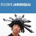 Discover Jamiroquai
