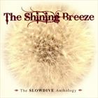 Shining Breeze: The Anthology