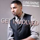 Get Involved (+ Ginuwine)