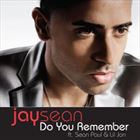 Do You Remember (+ Jay Sean)