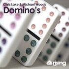Dominos (+ Michael Woods)
