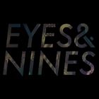 Eyes And Nines