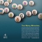 Too Many Miracles.