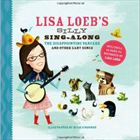 Lisa Loebs Silly Sing-Along: The Disappointing Pancake