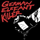 German Elefant Killer