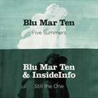 Five Summers / Still The One