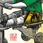 Live In Leeds: At The Well