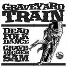 Dead Folk Dance / Gravedigger Sam