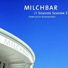 Milchbar: Seaside Season 3