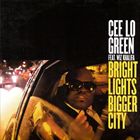 Bright Lights Bigger City (+ Cee-Lo Green)