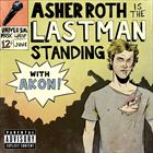 Last Man Standing (+ Asher Roth)