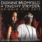 Spinnin For 2012 (Official Olympic Torch Relay Song)