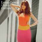 Collide (+ Leona Lewis)