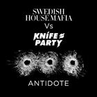 Antidote (+ Swedish House Mafia)