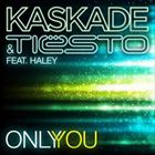 Only You (+ Tiesto)