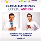 Light Of Freedom (Global Gathering Anthem)