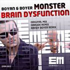 Brain Dysfunction / Monster