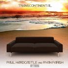 Transcontinental (+ Paul Hardcastle)