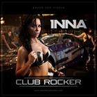Club Rocker (+ Inna)