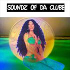 Soundz Of Da Clubb