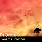 Towards Freedom