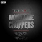 Worldwide Choppers (+ Tech N9ne)