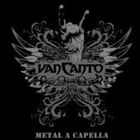 Metal A Capella
