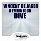 Dive (+ Vincent De Jager)